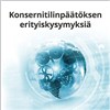 Konsernitilinpäätöksen erityiskysymyksiä